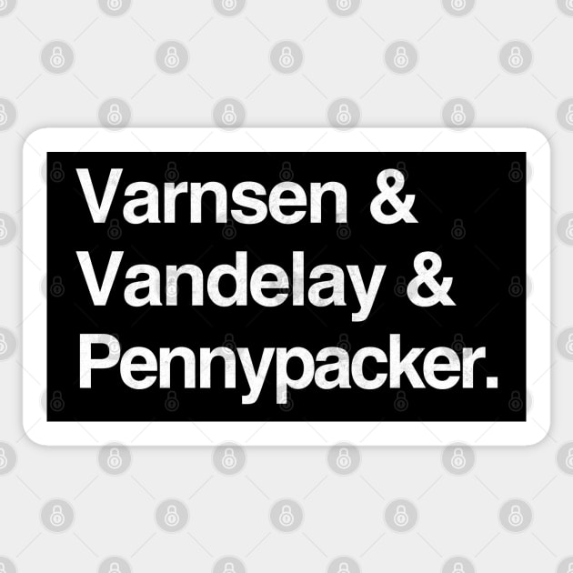 Varnsen, Vandelay & Pennypacker Sticker by DankFutura